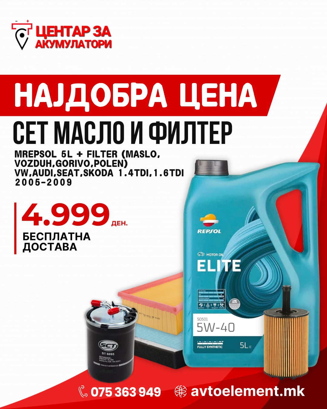 SET MASLO REPSOL 5W40 5L I KOMPLET FILTRI 1.4TDI